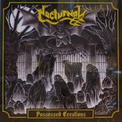 Nocturnal (GER) : Possessed Creations